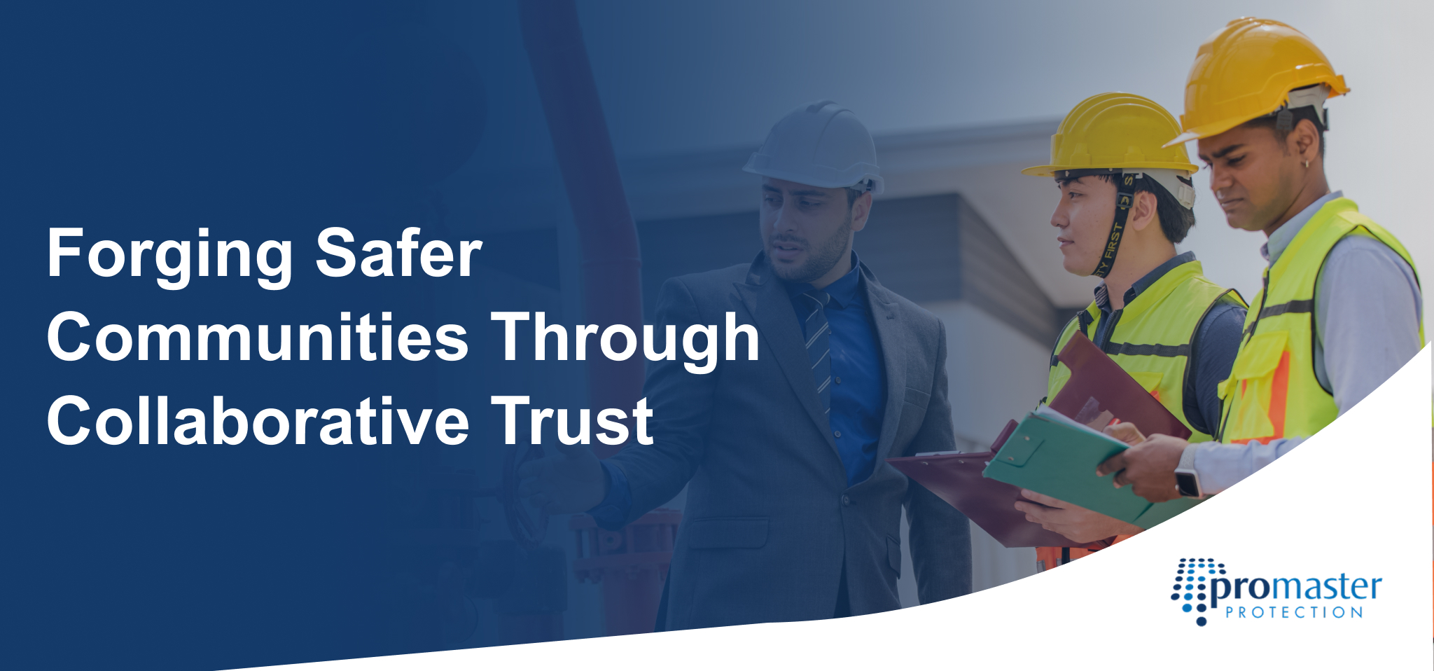 Forging Safer Communities Through Collaborative Trust