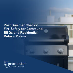 Post Summer Checks: Fire Safety for Communal BBQs and Residential Refuse Rooms