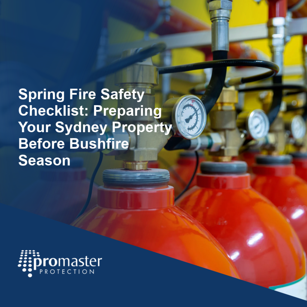 Spring Fire Safety Checklist: Preparing Your Sydney Property Before Bushfire Season